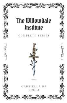 Paperback The Willowdale Institute Book