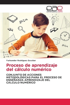Paperback Proceso de aprendizaje del cálculo numérico [Spanish] Book
