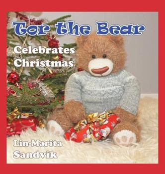 Hardcover Tor the Bear Celebrates Christmas Book