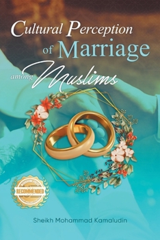 Paperback Cultural Perception of Marriage Among Muslims Book