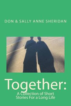 Paperback Together: A Collection of Short Stories For a Long Life Book
