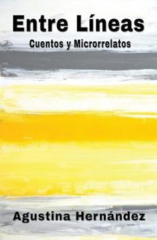 Paperback Entre Líneas: Cuentos Y Microrrelatos [Spanish] Book