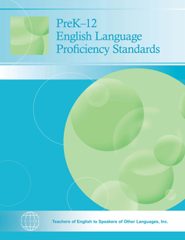Paperback Prek-12 English Language Proficiency Standards Book