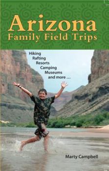 Paperback Arizona Family Field Trips Book