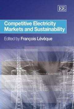 Hardcover Competitive Electricity Markets and Sustainability Book