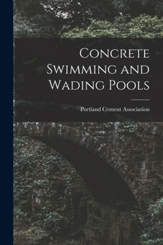 Paperback Concrete Swimming and Wading Pools Book