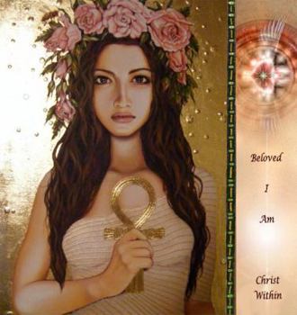 Paperback Beloved I Am: Christ Within Book