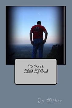 Paperback To Be A Child Of God Book