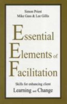 Paperback Essential Elements of Facilitation Book