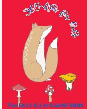 Paperback 365 Arts for Kids: The Best Kid Drawing Book