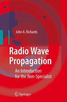 Paperback Radio Wave Propagation: An Introduction for the Non-Specialist Book