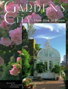 Hardcover Gardens in the City: New York in Bloom Book
