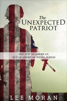 Paperback The Unexpected Patriot Book
