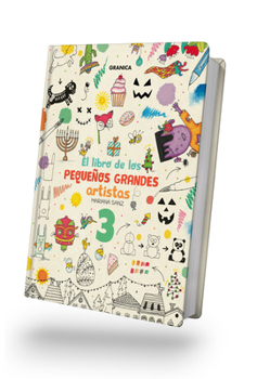 El libro de los pequeños grandes artistas 3 / The Book Of Little Big Artists 3 (Pequeños Grandes Artistas / Little Big A) (Spanish Edition) - Book #3 of the El libro de los pequeños grandes artistas