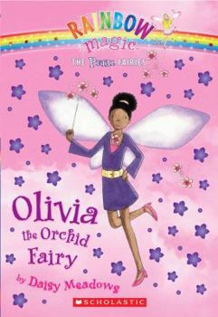 Mass Market Paperback Petal Fairies #5: Olivia the Orchid Fairy: A Rainbow Magic Book