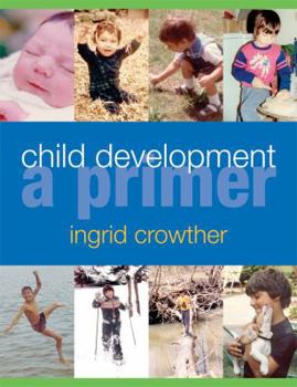 Spiral-bound Child Development: A Primer Book