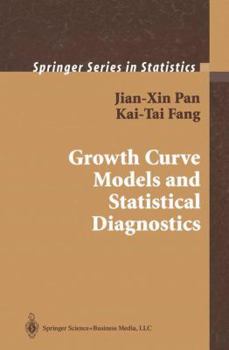 Hardcover Growth Curve Models and Statistical Diagnostics Book