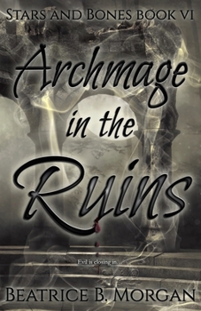 Paperback Archmage in the Ruins Book