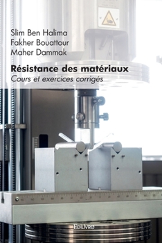 Paperback Résistance des matériaux: Cours et exercices corrigés [French] Book
