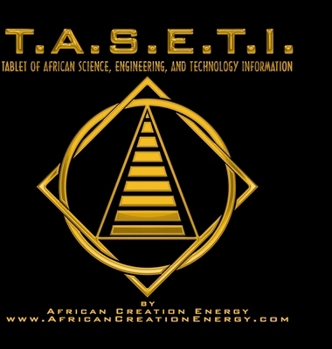 Hardcover T.A.S.E.T.I.: Tablet of African Science, Engineering, and Technology Information Book