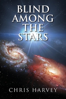 Paperback Blind Among the Stars Book