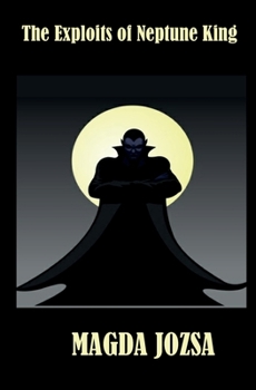 Paperback The Exploits of Neptune King Book