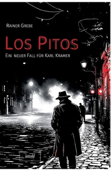 Paperback Los Pitos: Ein neuer Fall für Karl Kramer [German] Book
