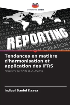 Paperback Tendances en matière d'harmonisation et application des IFRS [French] Book