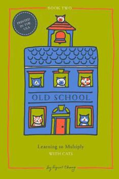 Paperback Learning to Multiply with Cats Book