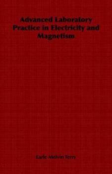 Paperback Advanced Laboratory Practice in Electricity and Magnetism Book