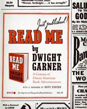Hardcover Read Me: A Century of Classic American Book Advertisements Book