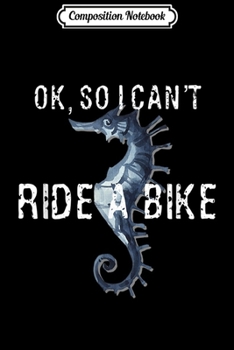 Composition Notebook: Sea Horse Bike Rider  Journal/Notebook Blank Lined Ruled 6x9 100 Pages