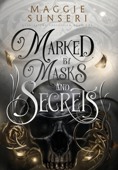 Hardcover Marked by Masks and Secrets Book
