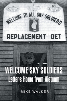 Paperback Welcome Sky Soldiers Letters Home from Vietnam Book