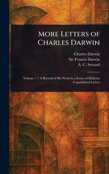 Hardcover More Letters of Charles Darwin Book