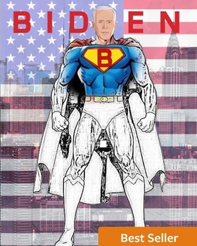 Paperback Biden: Joe Biden Coloring Book