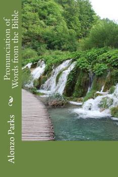 Paperback Pronunciation of Words from the Bible Book