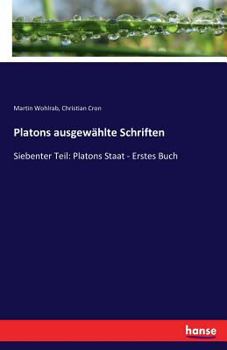 Paperback Platons ausgewählte Schriften: Siebenter Teil: Platons Staat - Erstes Buch [German] Book