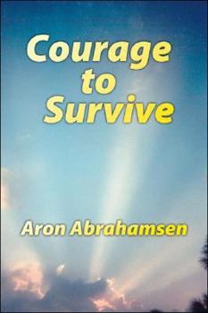 Paperback Courage to Survive Book