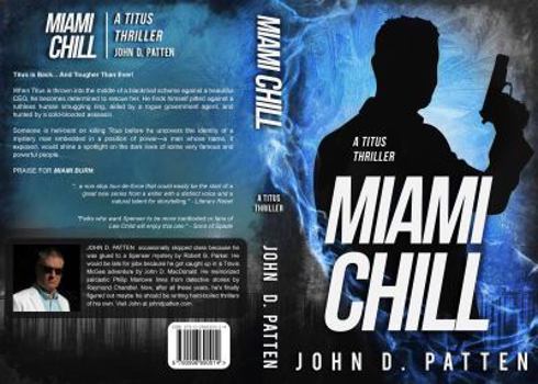 Miami Chill - Book #2 of the Titus