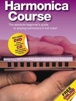 Paperback Harmonica Course: The Absolute Beginner's Guide to Playing Harmonica in Full Color! [With Harmonica] Book