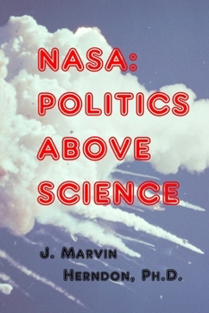 Paperback NASA: Politics above Science Book