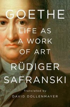 Hardcover Goethe: Life as a Work of Art Book