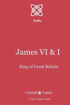 Paperback James VI & I: First King of Great Britain Book