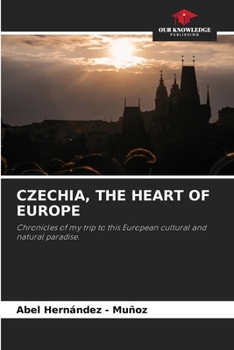 Paperback Czechia, the Heart of Europe Book