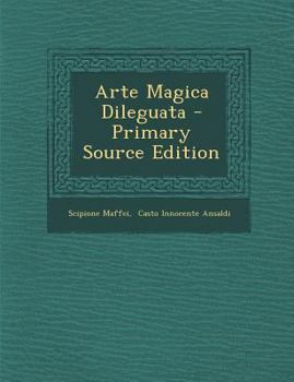 Paperback Arte Magica Dileguata - Primary Source Edition [Italian] Book