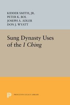 Paperback Sung Dynasty Uses of the I Ching Book