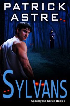 Paperback Sylvans (The Apocalypse Series, Book 3) Book