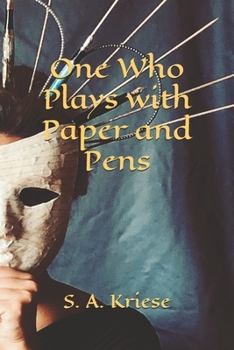 Paperback One Who Plays with Paper and Pens Book