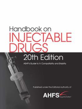 Hardcover Handbook on Injectable Drugs, 20th Edition Book